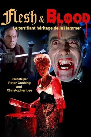 Télécharger Flesh and Blood: The Hammer Heritage of Horror ou regarder en streaming Torrent magnet 