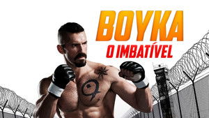 Boyka: O Imbatível