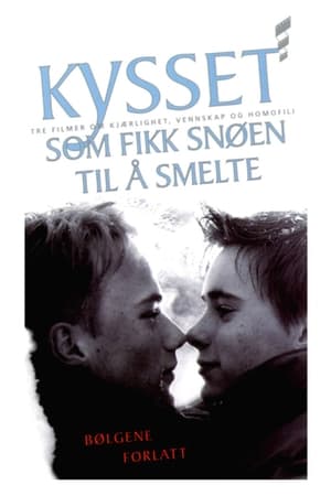 Télécharger Kysset som fikk snøen til å smelte ou regarder en streaming Torrent magnet 