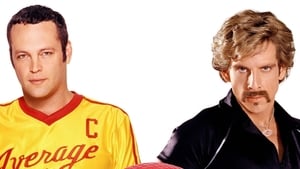 فيلم Dodgeball: A True Underdog Story 2004 مترجم