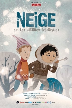 Neige et les arbres magiques 2015