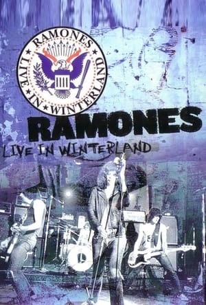 Télécharger Ramones - Live at Winterland ou regarder en streaming Torrent magnet 