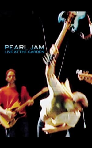 Pearl Jam: Live At The Garden 2003
