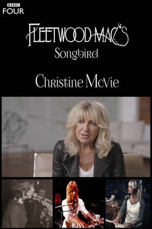 Télécharger Fleetwood Mac's Songbird: Christine McVie ou regarder en streaming Torrent magnet 