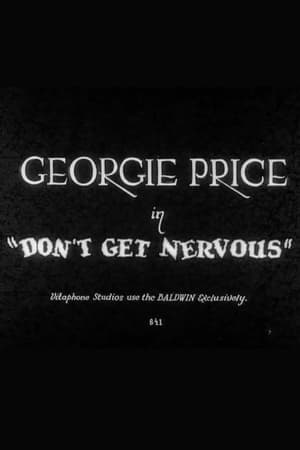 Don't Get Nervous 1929