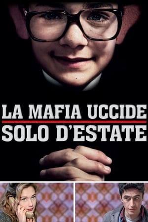 Poster La mafia uccide solo d'estate 2013