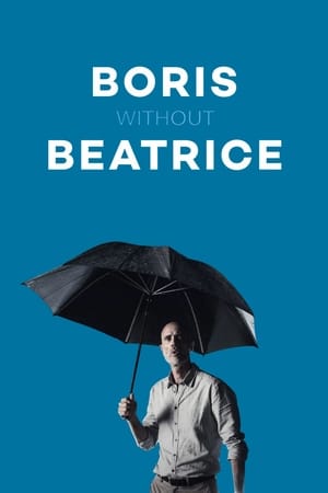 Poster Boris Without Beatrice 2016