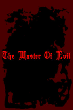 The Master of Evil 2008