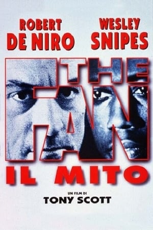 Image The Fan - Il mito