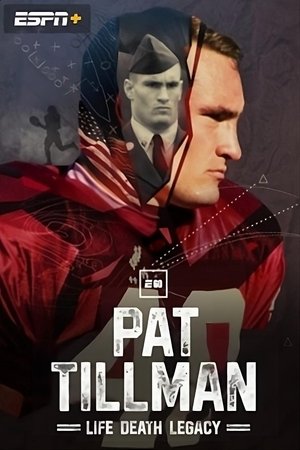 Pat Tillman: Life. Death. Legacy. (2024)