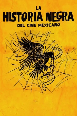 Poster The Black Legend of Mexican Cinema 2016