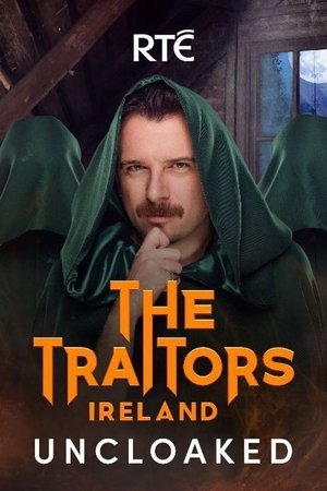 The Traitors Ireland Uncloaked (2025)
