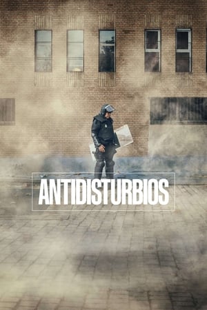 Antidisturbios: Unità Antisommossa Stagione 1 Parra 2020