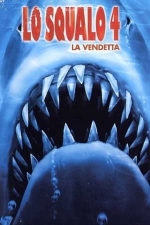 Poster Lo squalo 4 - La vendetta 1987