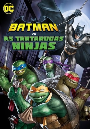 Poster Batman vs Teenage Mutant Ninja Turtles 2019