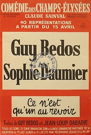 Télécharger Guy Bedos & Sophie Daumier - Ce n'est qu'un au revoir ou regarder en streaming Torrent magnet 