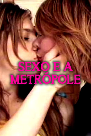 Poster Sexo e a Metrópole 2004