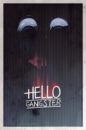 Hello Gangster 2016