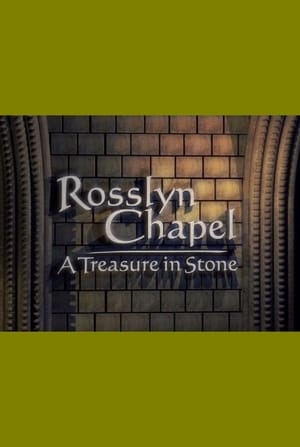 Rosslyn Chapel: A Treasure in Stone 2010