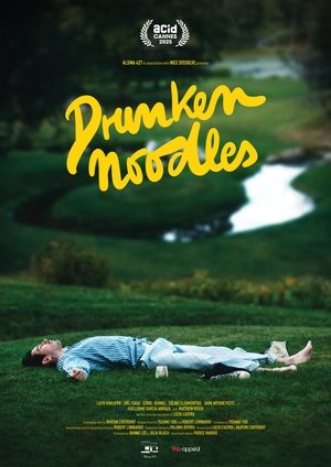Drunken Noodles (2025)