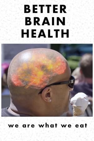 Poster Better Brain Health: We Are What We Eat 2019