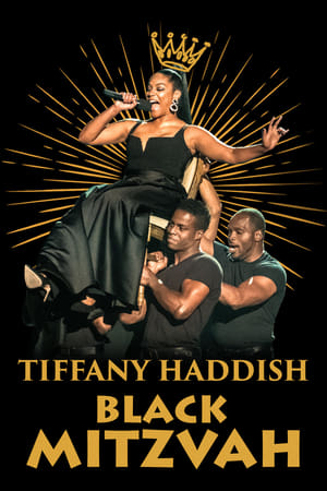 Télécharger Tiffany Haddish: Black Mitzvah ou regarder en streaming Torrent magnet 