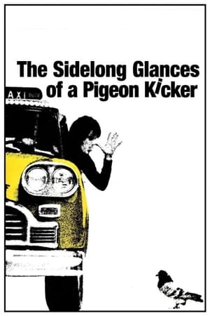 Poster The Sidelong Glances of a Pigeon Kicker 1970