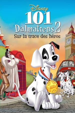 Télécharger 101 Dalmatiens 2 : Sur la Trace des Héros ou regarder en streaming Torrent magnet 