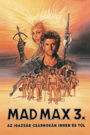 Poster Mad Max 3. - Az igazság csarnokán innen és túl 1985