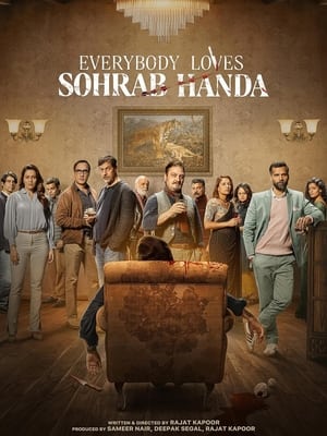 Everybody Loves Sohrab Handa 2023