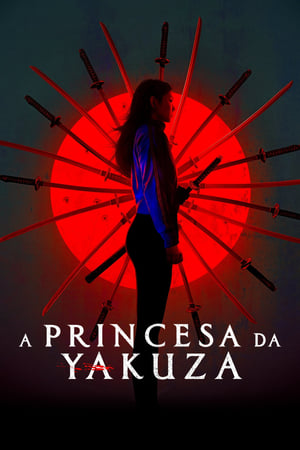 Poster A Princesa da Yakuza 2021