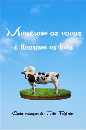 Image Morreram as Vacas e Ficaram os Bois