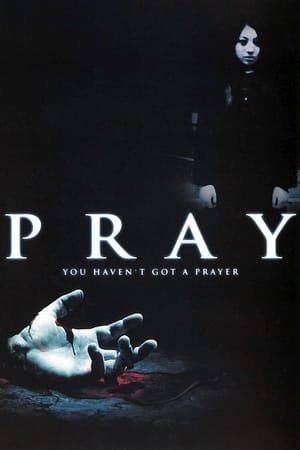 Image 絶対恐怖 Pray プレイ