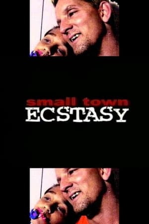 Poster Small Town Ecstasy 2002