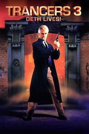 Trancers 3: Deth Lives 1992