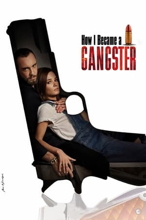 Poster How I Became a Gangster 2019
