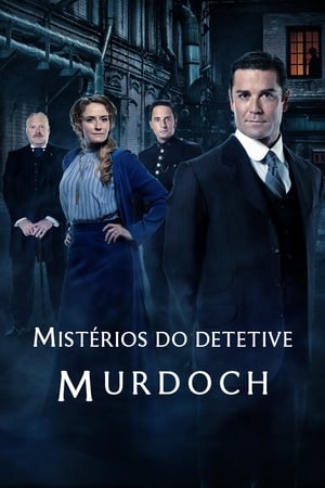 Mistérios do Detetive Murdoch Temporada 17 Episódio 7 2024