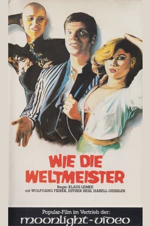 Poster Wie die Weltmeister 1981