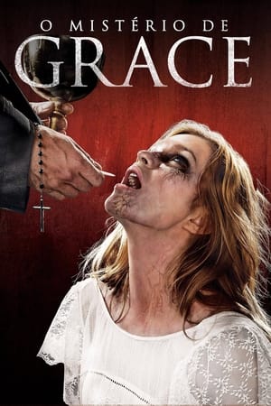 Grace: A Possessão 2014