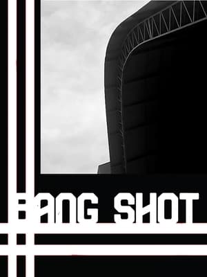 Poster Bang Shot 2022