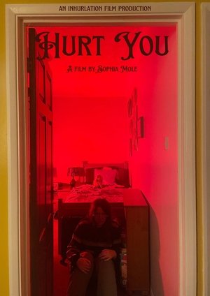 Hurt You (2025)