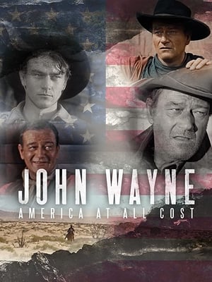 Poster John Wayne - America at All Costs 2019