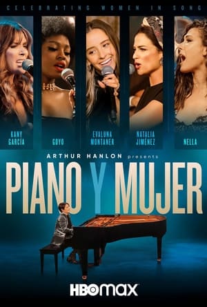 Image Arthur Hanlon Presents: Piano y Mujer