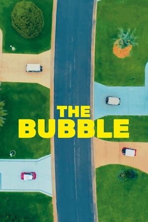 Poster The Bubble 2021