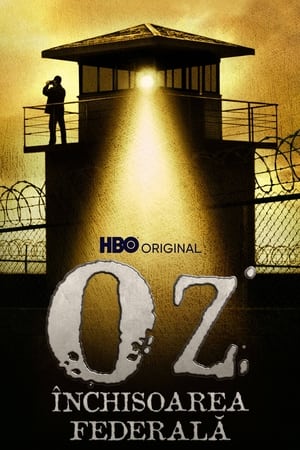 Oz: Închisoarea Federală 2003