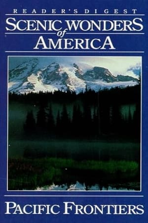 Télécharger Scenic Wonders of America: Pacific Frontiers ou regarder en streaming Torrent magnet 