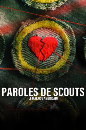 Image Paroles de scouts : Le malaise américain