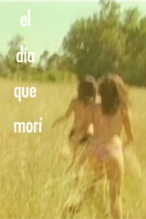 The Day I Died (2006)