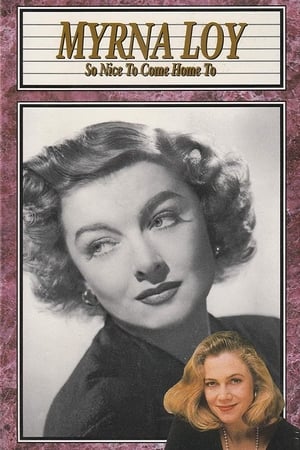 Poster Myrna Loy: So Nice to Come Home To 1990