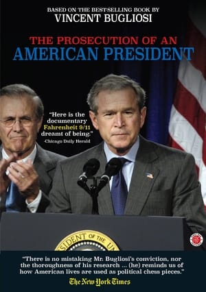 The Prosecution of an American President 2012